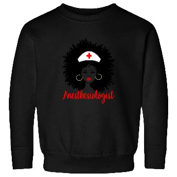Discover Anesthesia nurses Phenomenal Black nurses Nursing Student Sweatshirts