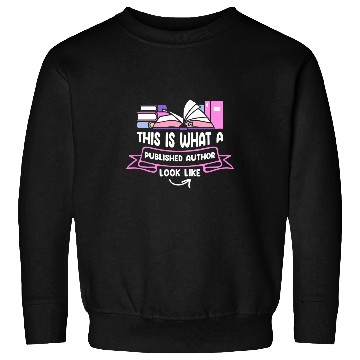 Discover This Is What A Published Author Looks Like Writer Author 21 Sweatshirts