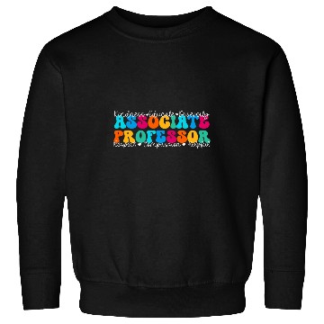 Discover Associate Professor Appreciation Week Back to School Sweatshirts
