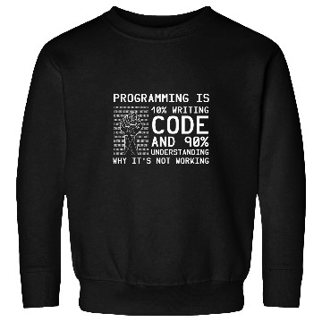 Discover Binary Coding 10 Writing 90 Understanding Programmer Sweatshirts