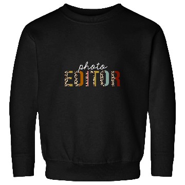 Discover Photo Editor Leopard Print Funny Appreciation Sweatshirts