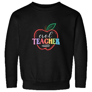 Discover Cute ESOL Teacher Appreciation Sweatshirts