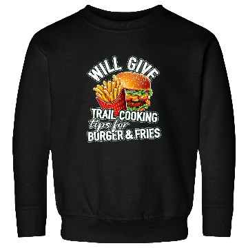 Discover Will Give Trail Cooking Tips For Burger 2Fries 2Camp Chef Sweatshirts