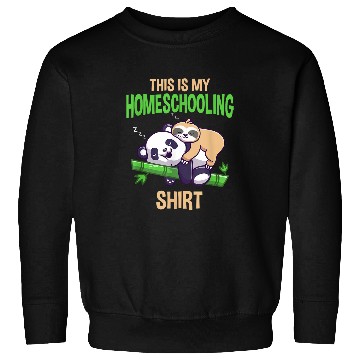 Discover Homeschooling school kid student girl boy panda sloth Sweatshirts