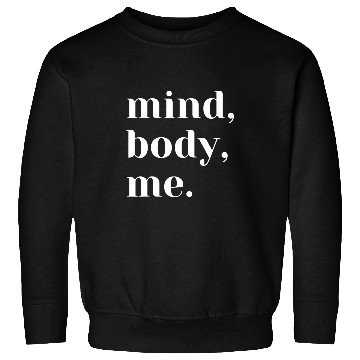Discover Mind Body Me Mental Health Awareness Sweatshirts