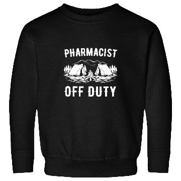 Discover Camping Pharmacist Off Duty Funny Camper Sweatshirts