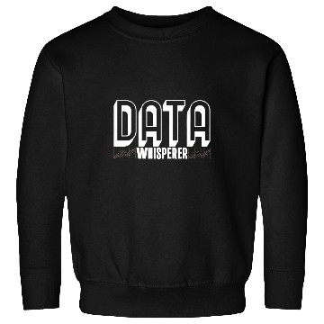 Discover Insight Clustering Analytics Analysis Science Database Data Sweatshirts