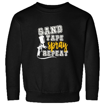 Discover Auto Body Painter Sand Tape Spray Repeat Automotive Paint Sweatshirts