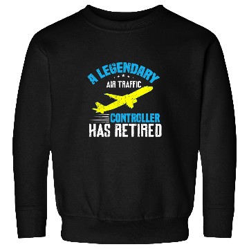 Discover Retired air traffic controller 2 Sweatshirts