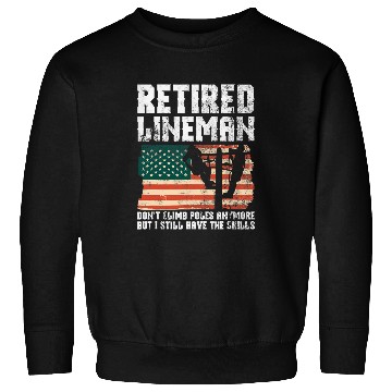 Discover Retired Lineman Design For Patriotic Lineworker Sweatshirts