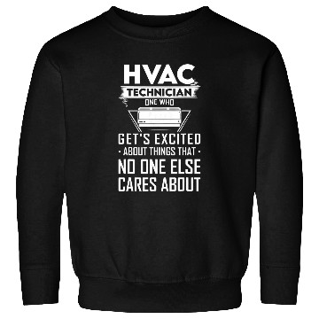 Discover HVAC Technician Funny Saying Gift Tech Repairman Heating Sweatshirts