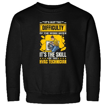 Discover Hvac Technician Quote for Hvac Tech and AC Repairman Sweatshirts
