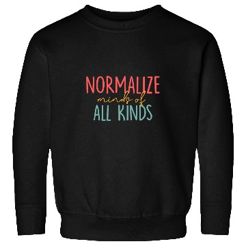 Discover Normalize Mind Of All Kinds Cute ABA SLP Therapy Sweatshirts