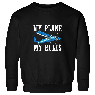 Discover My Plane My Rules Light Aviation Propeller RC Airplane Pilot Sweatshirts