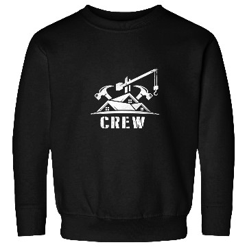 Discover Construction Crew Highway Worker Road Safety Jobsite Sweatshirts