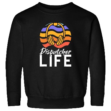 Discover Dispatcher 911 Operator Service Dispatchers 1 Sweatshirts