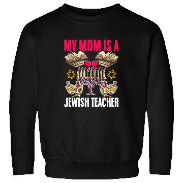 Discover Jewish Teacher Mom Hanukkah Passover Israel Jew Jewish Sweatshirts