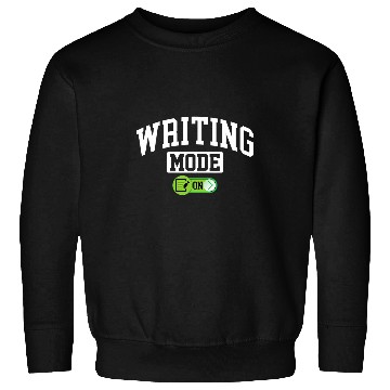 Discover Writing Mode on 2Funny Editor Author Writer Sweatshirts