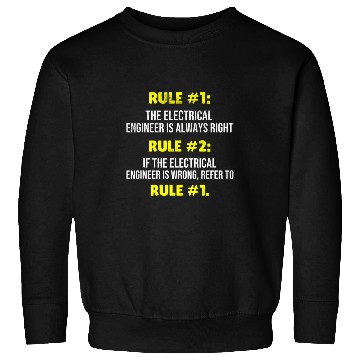 Discover Electrical Engineer Rules Electrical Engineer Student Sweatshirts