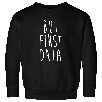 Discover PhD Student Dissertation Doctorate Graduation 11 Sweatshirts