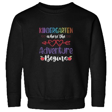 Discover Kindergarten PreK Teacher Student Back to School Sweatshirts