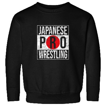 Discover Japanese Pro Wrestling Fan Gift Japan Sweatshirts