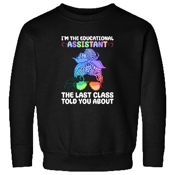 Discover Educational Assistant And Special Education Teacher Sweatshirts