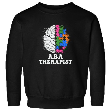 Discover ABA Therapist Applied Behavior Analysis Neurodiversity 1 Sweatshirts