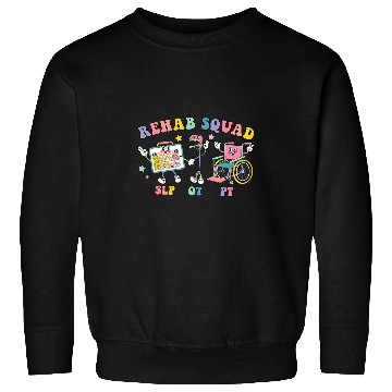Discover Retro Rehab Squad SLP OT PT Team Physical Therapist Sweatshirts