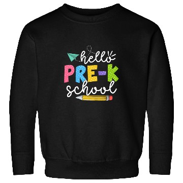 Discover Team Preschool Squad Hello Preschool Teacher Sweatshirts