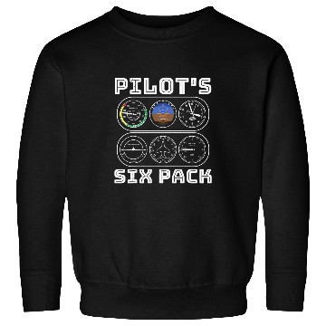 Discover Pilot Flight Airplane Six Pack Aviation Fun Humor Sweatshirts