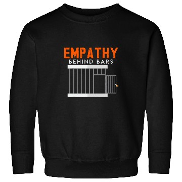 Discover Empathy Behind Bars medicals Prison Jail nurses Sweatshirts