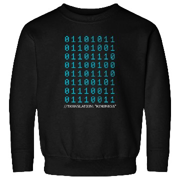 Discover Kindness In Binary Code Mental Health Awareness Programmer 1 Sweatshirts