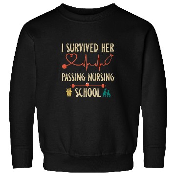 Discover Funny nurses Retro I Survived Her Passing Nursing School 2 Sweatshirts