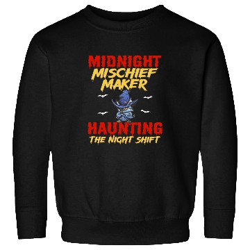Discover Halloween Night Shift Worker Graveyard Duty Spooky 7 Sweatshirts