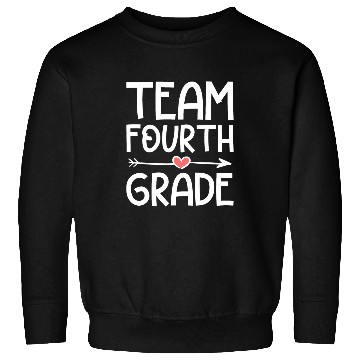 Discover Team 4th Grade Teacher Student Back To School 4th Grade Sweatshirts
