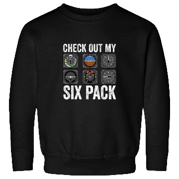 Discover Funny Pilot Check Out My Six Pack Flight Simulation Aviator Sweatshirts