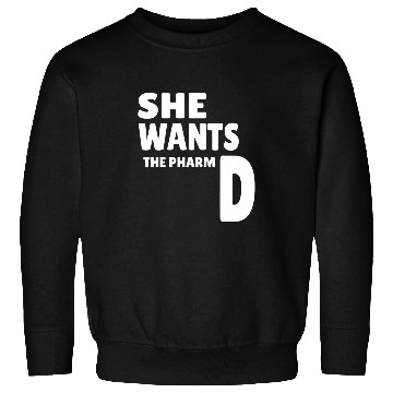 Discover Funny PharmD Graduation Gift Pharmacy Doctorate Pharmacist Sweatshirts