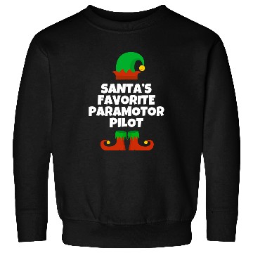 Discover Santas Favorite Paramotor Pilot Gift Christmas Paramotoring Sweatshirts