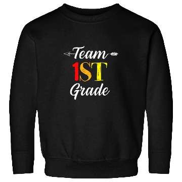 Discover Team 1st Grade Cool Teacher Student Back To School Sweatshirts