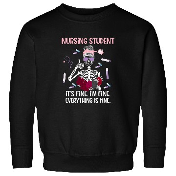 Discover Future nurses Funny Nursing Student nurses In Progress Sweatshirts