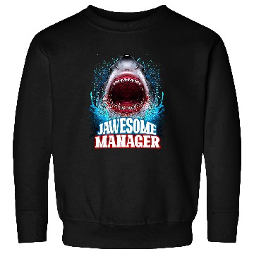 Discover Jawesome Manager Boss Supervisor Great White Shark Sweatshirts