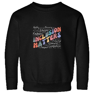 Discover Inclusion Matters Special Education Awareness Mindfulness 2 Sweatshirts
