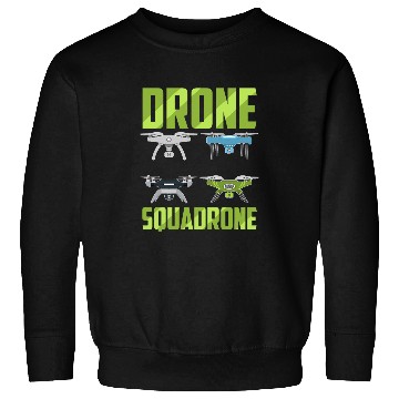 Discover Drone Pilot Drone Squadrone Quad Pilots Quadcopter Sweatshirts