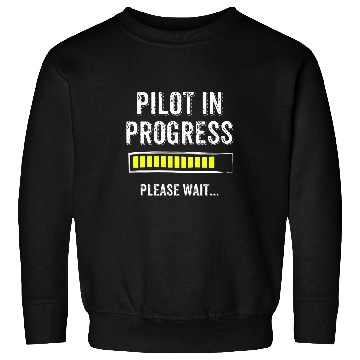 Discover Pilot In Progress Funny Flight School Student Cute Sweatshirts