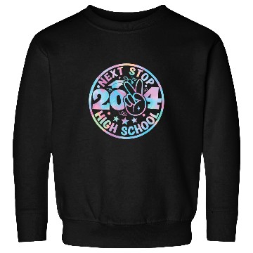 Discover Next Stop High School Middle School Graduation Senior 2024 3 Sweatshirts