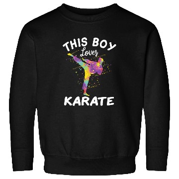 Discover This Boy Loves Karate Sweatshirts