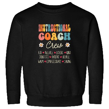 Discover Instructional Coachs Crew Appreciation Week Back to School Sweatshirts