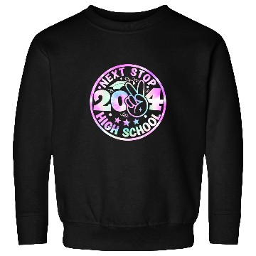 Discover Next Stop High School Middle School Graduation Senior 2024 Sweatshirts