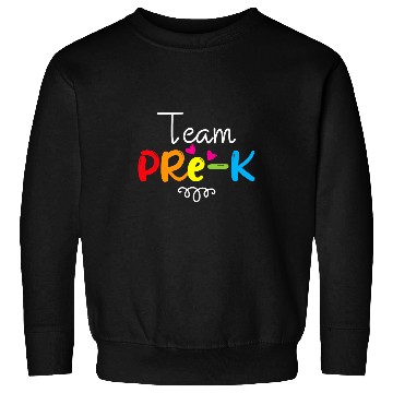 Discover Team PreK PreSchool Teacher Student Back To School Sweatshirts